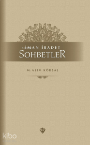 İman İbadet Sohbetler