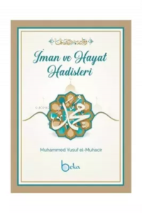 İman ve Hayat Hadisleri ( Cep Boy )