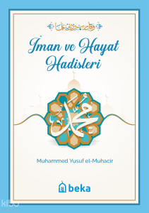 İman ve Hayat Hadisleri