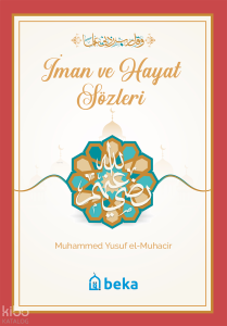 İman ve Hayat Sözleri