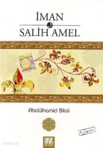 İman ve Salih Amel
