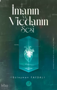 İmanın ve Vicdanın Sesi