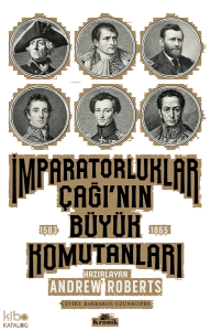 İmparatorluklar Çağı'nın Büyük Komutanları (1583-1865)