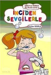 İnci'den Sevgilerle; Eren ile Ceren İlk Okuma Serisi