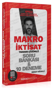 İndeks Akademi 2024 KPSS A Grubu Makro İktisat Soru Bankası ve 10 Deneme Çözümlü - Mesut Güzelli İndeks Akademi Yayıncılık