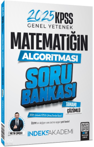 İndeks Akademi 2025 KPSS Matematik Matematiğin Algoritması Soru Bankası Çözümlü