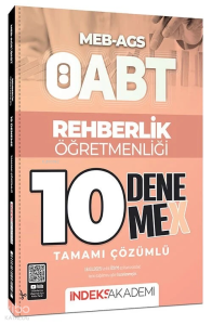 İndeks Akademi ÖABT MEB-AGS Rehberlik Öğretmenliği 10 DenemeX Çözümlü