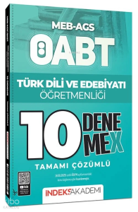 İndeks Akademi ÖABT MEB-AGS Türk Dili ve Edebiyatı Öğretmenliği 10 DenemeX Çözümlü