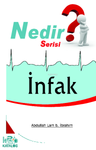 İnfak )Nedir Serisi)