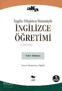 İngiliz Düşünce Sistemiyle İngilizce Öğretimi