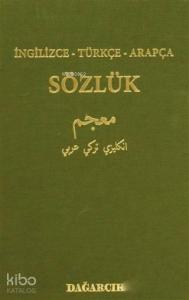 İngilizce - Türkçe - Arapça Sözlük