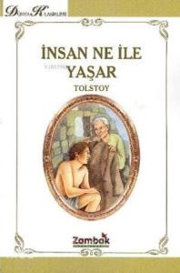 İnsan Ne İle Yaşar