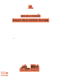 İnsan Öleceğine İnanır
