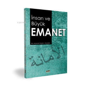 İnsan ve Büyük Emanet