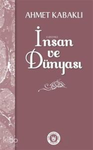 İnsan ve Dünyası