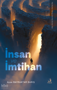 İnsan ve İmtihan