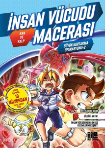 İnsan Vücudu Macerası 2 - Kan ve Kalp
