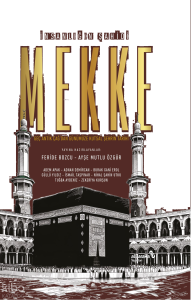 İnsanlığın Şahidi Mekke