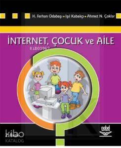 İnternet, Çocuk ve Aile