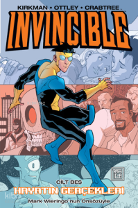 Invincible 5;Hayatın Gerçekleri