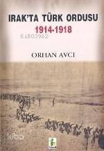 Irak'ta Türk Ordusu