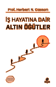 İş Hayatına Dair Altın Öğütler