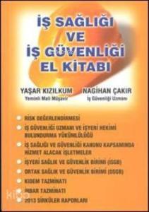 İş Sağlığı ve İş Güvenliği El Kitabı