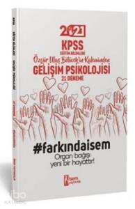 İsem 2021 KPSS Eğitim Bilimleri Gelişim Psikolojisi 21 Deneme