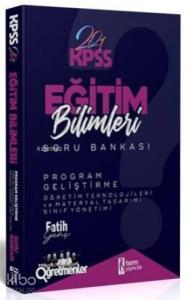 İsem 2021 KPSS Eğitim Bilimleri Program Geliştirme Tamamı Çözümlü Soru Bankası İsem Yayıncılık