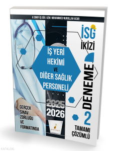 İSG İkizi İş Yeri Hekimi ve Diğer Sağlık Personeli 2 Özgün Deneme Sınavı