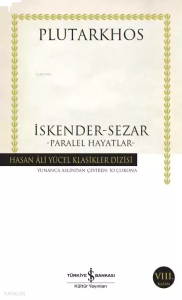 İskender - Sezar; Paralel Hayatlar