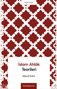 İslam Ahlâk Teorileri