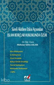 İslam Borçlar Hukukunda Özür
