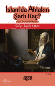 İslam’da Ahlakın Şartı Kaç