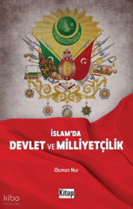 İslam’da Devlet Ve Milliyetçilik