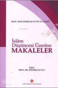 İslam Düşüncesi Üzerine Makaleler