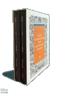 İslam Düşüncesinin Batı Düşüncesine Etkileri (2 Cilt)