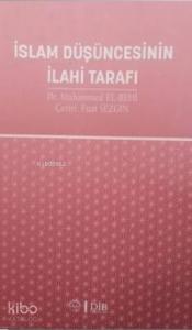 İslam Düşüncesinin İlahi Tarafı