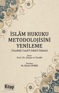 İslam Hukuku Metodolojisini Yenileme