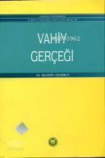 İslam Hukukunda Vahiy Gerçeği