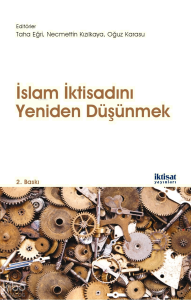 İslam İktisadını Yeniden Düşünmek