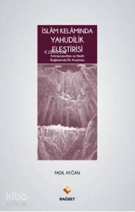 İslâm Kelâmında Yahudilik Eleştirisi