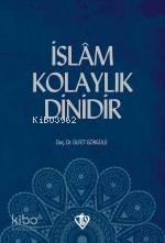 İslam Kolaylık Dinidir