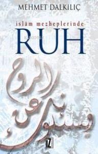 İslam Mezheplerinde Ruh
