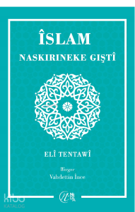 Îslam Naskırıneke Gıştî