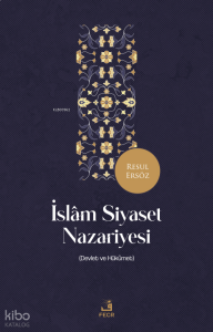 İslâm Siyaset Nazariyesi