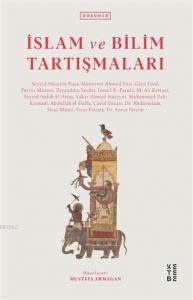 İslam ve Bilim Tartışmaları
