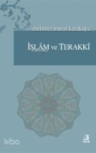 İslam ve Terakki