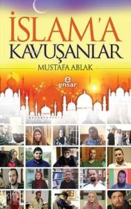 İslam'a Kavuşanlar