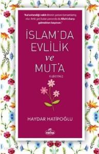İslam'da Evlilik ve Mut'a